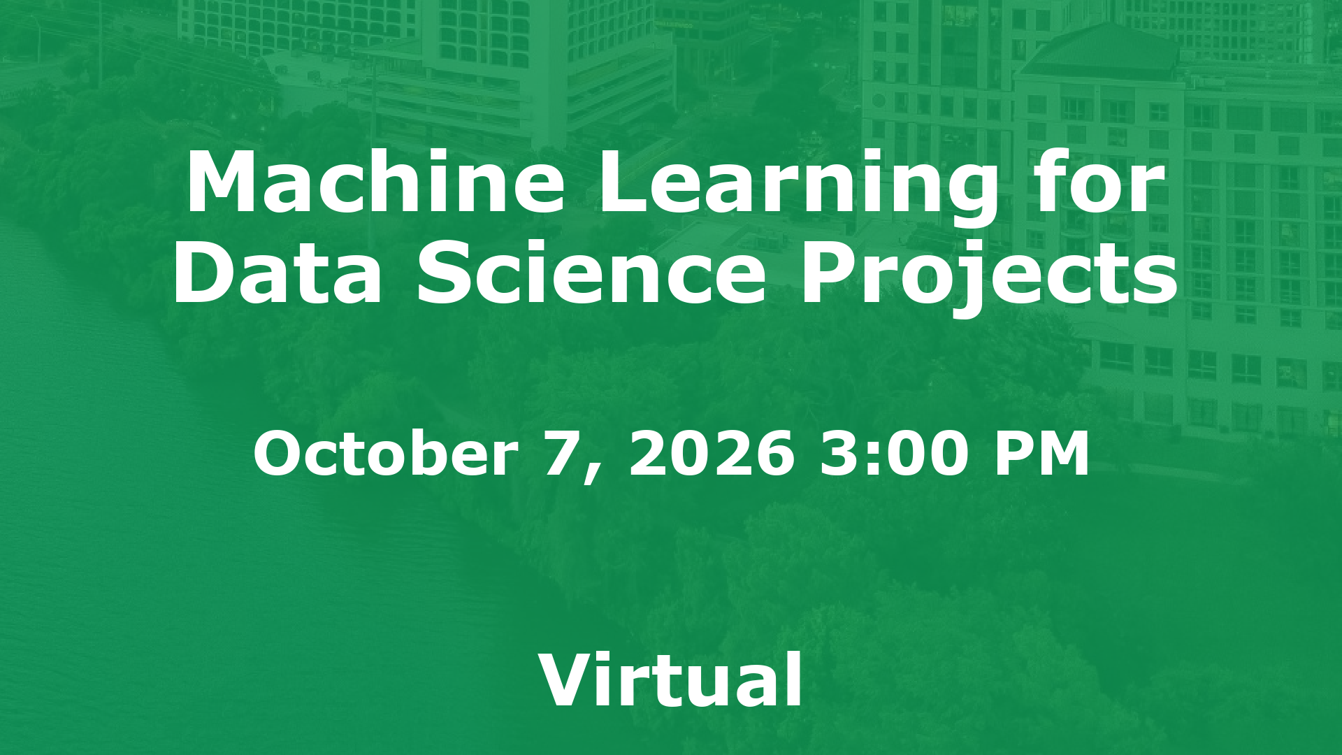 Machine Learning for Data Science Projects event image
